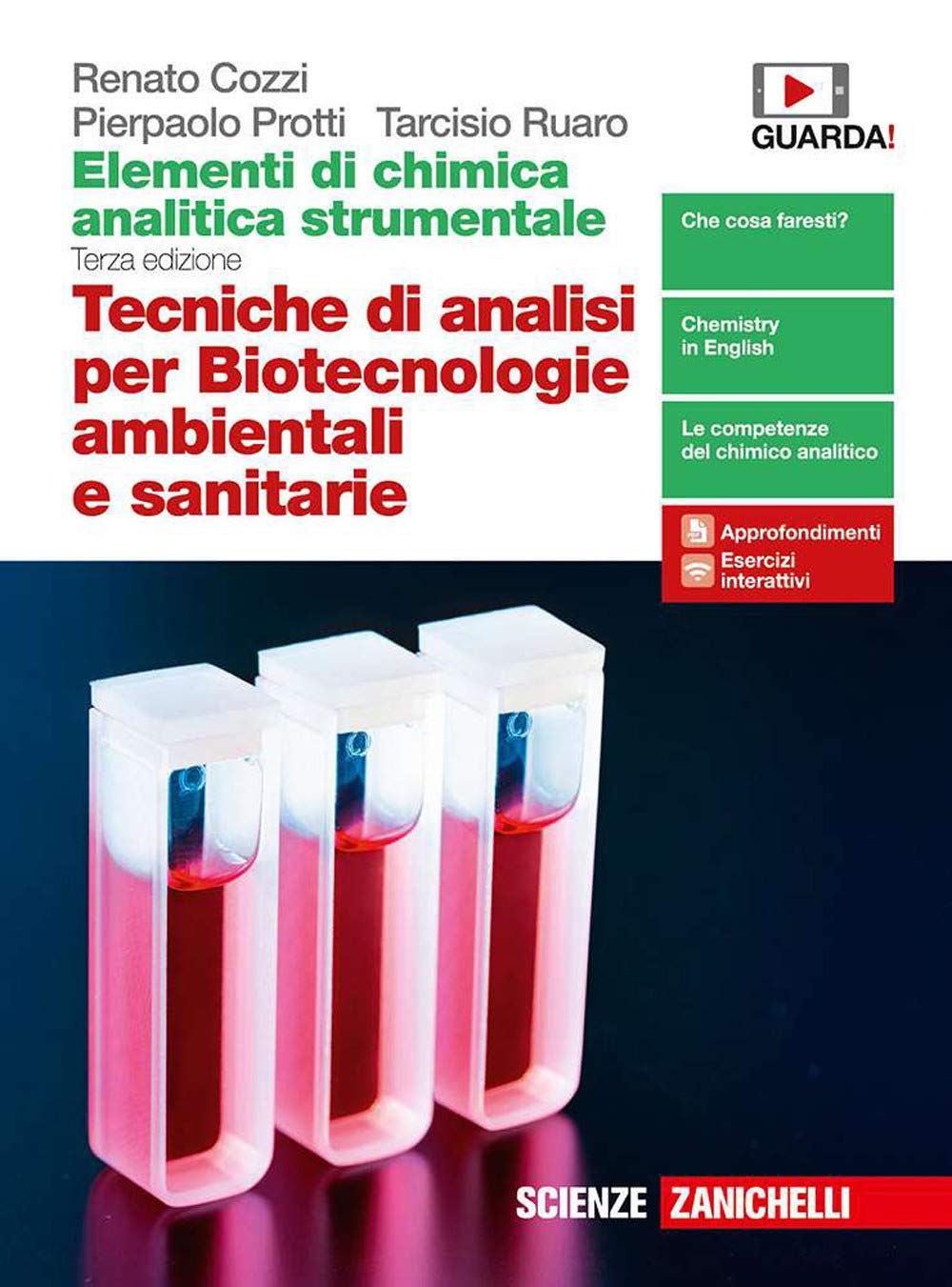 Elementi di chimica analitica strumentale. Tecniche di analisi per biotecnologie ambientali e sanitarie. Per le Scuole superiori. Con espansione online