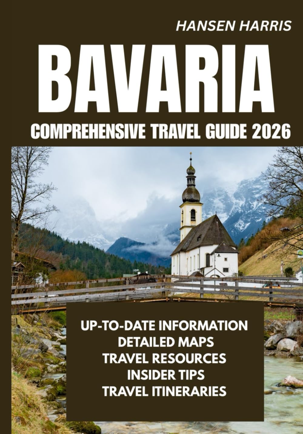 BAVARIA COMPREHENSIVE TRAVEL GUIDE 2026