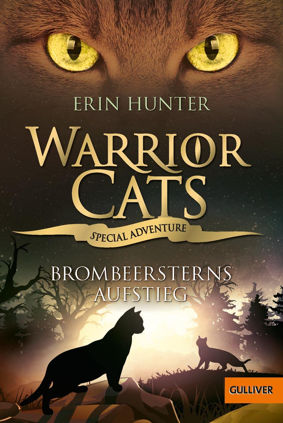 Warrior Cats Special Adventure. Brombeersterns Aufstieg Hunter, Erin, Wiebel, Johannes
