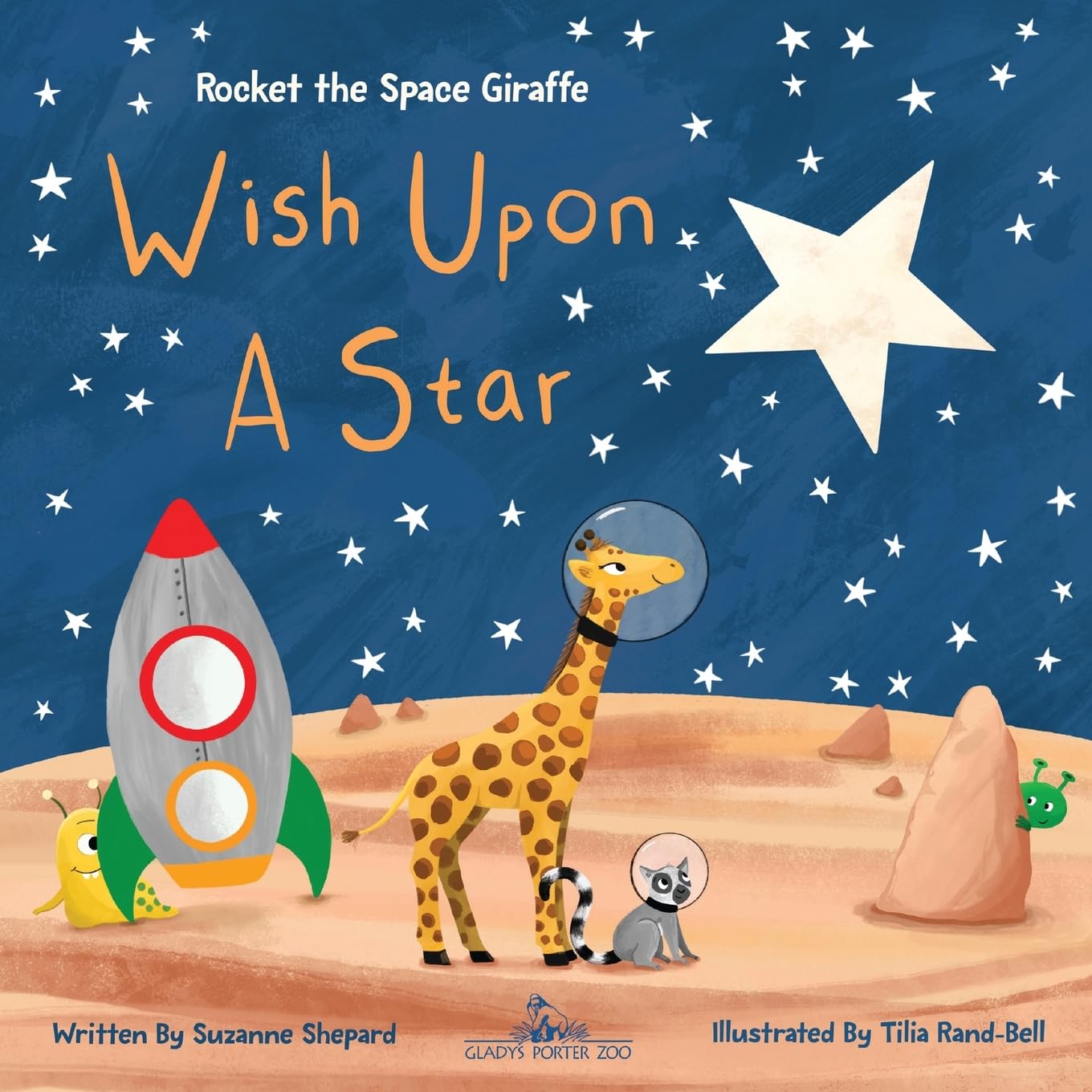 Wish Upon a Star: 2 (Rocket the Space Giraffe)