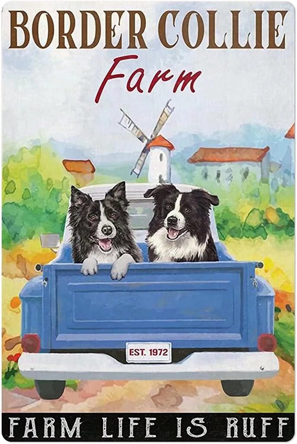 WZVZGZ Rustic Retro Metal Tin Sign Border Collie Farm Metal Tin Sign,Farm Life is Ruff,Metal Sign Retro Wall Decor for Home Cafes Office Store Pubs Club Sign Gift 8x12 Inch Inch Plaque Tin Sign