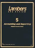 Federal Income Taxes (Lambers CPA Review)