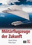  Militärflugzeuge der Zukunft