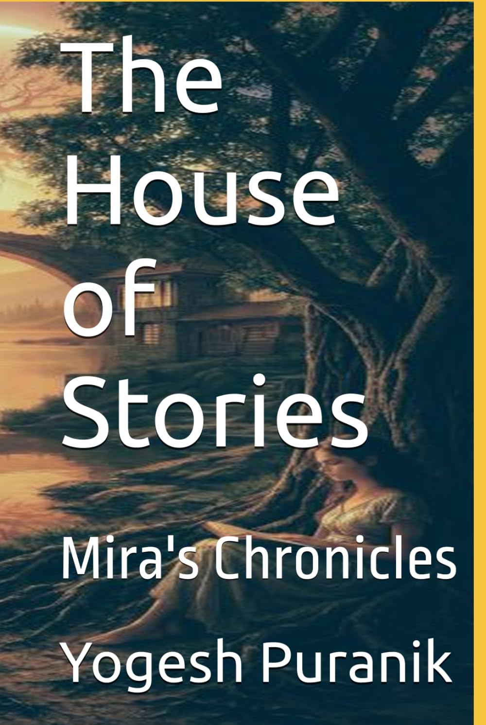 The House of Stories: Mira's Chronicles