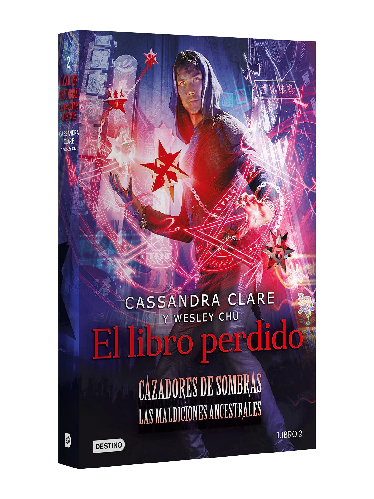 El libro perdido / The Lost Book of the White (The Eldest Curses 2) (Cazadores de Sombras. Maldiciones Ancestrales / The Eldest Curses. a Shadowhunters Novel)