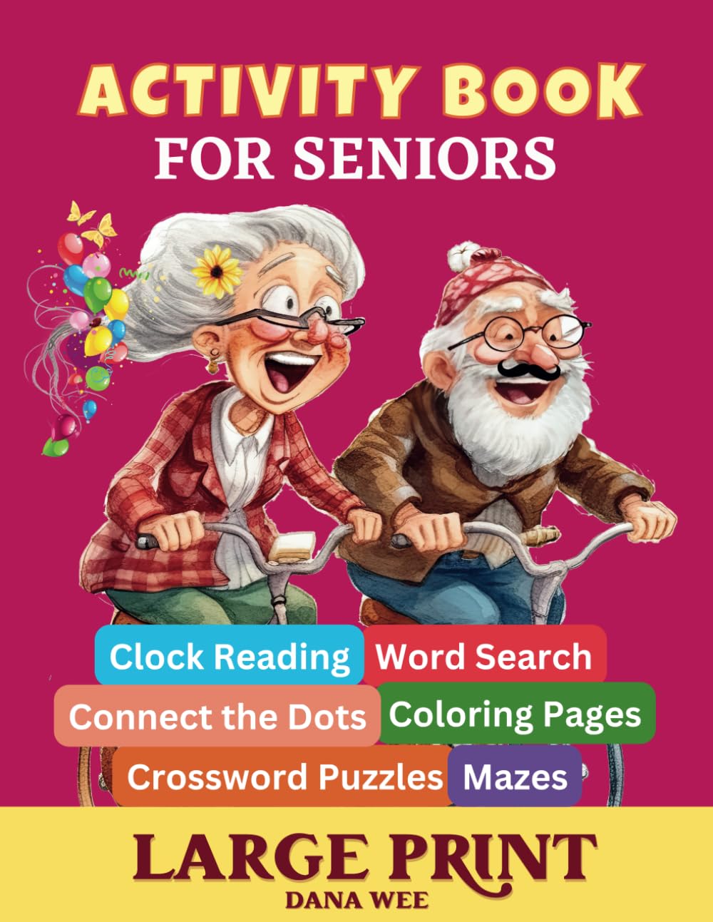 Activity Book for Seniors with Dementia: Gift for elderly adults in large print with fun relaxing memory games, including word search, crossword ... active. (Activity Book for Dementia Patients)