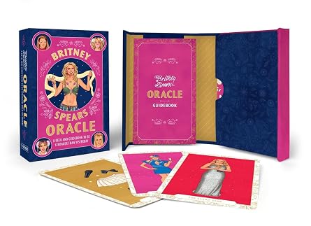 Britney Spears Oracle A Deck and Guidebook to Be Stronger Than Yesterday