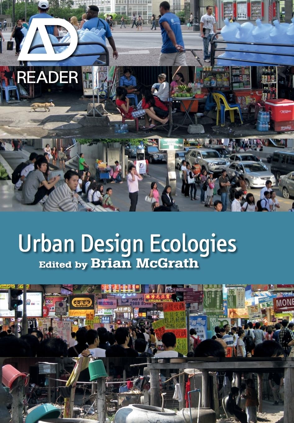 Urban Design Ecologies: AD Reader