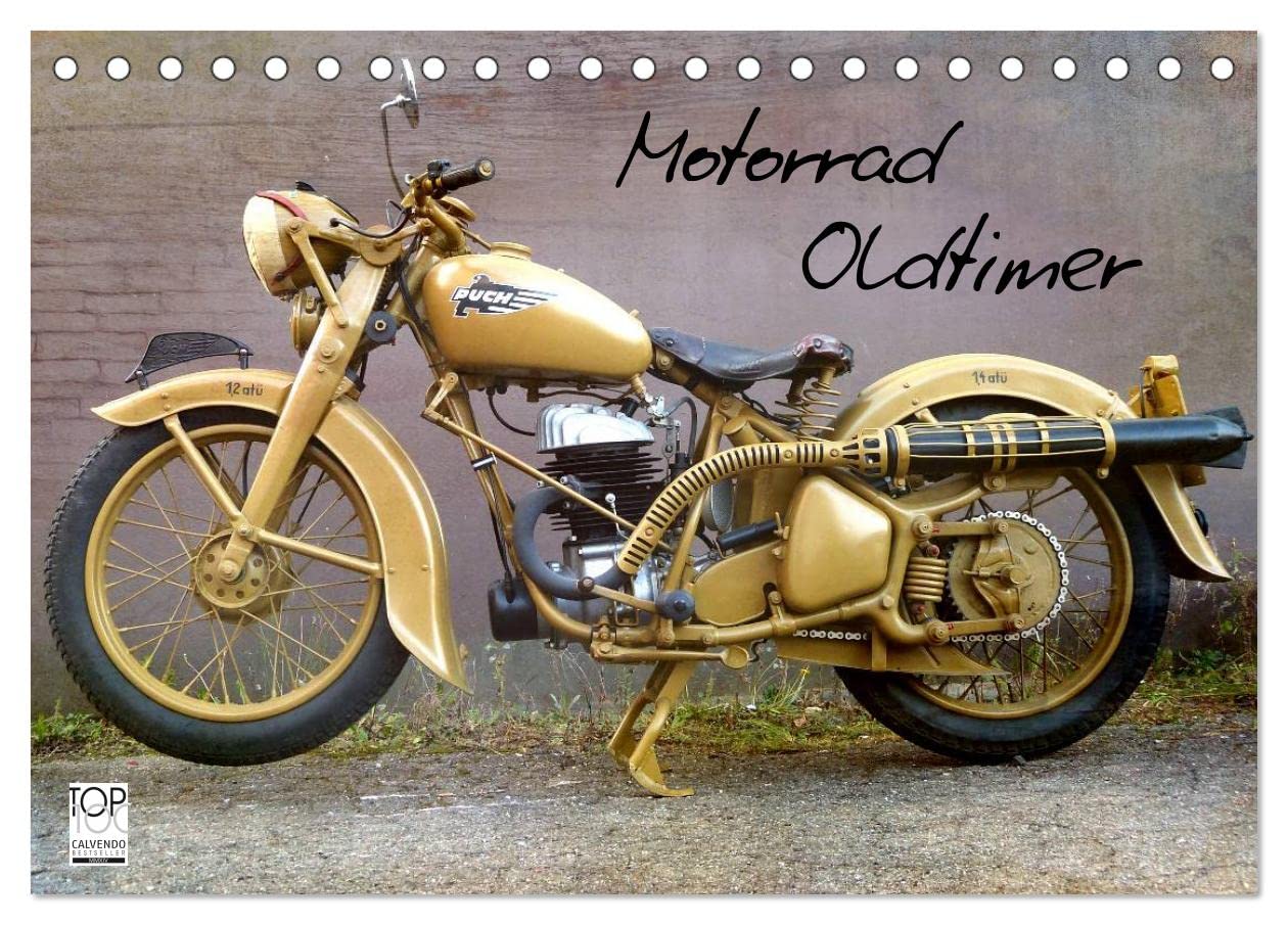 Kalender 2027 · Motorrad Oldtimer | Motorrad Oldtimer · Raritäten aus Deutschland und Österreich · DIN A5 quer · CALVENDO Tischkalender