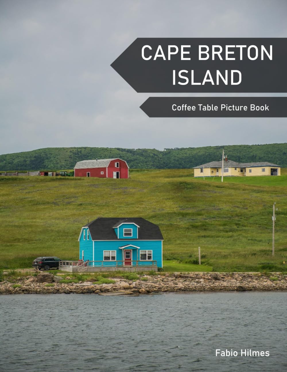 Cape Breton Island: A Coffee Table Picture Book, An Ideal Gift for Travel and Tourism Enthusiasts, Promoting Relaxation and Meditation.