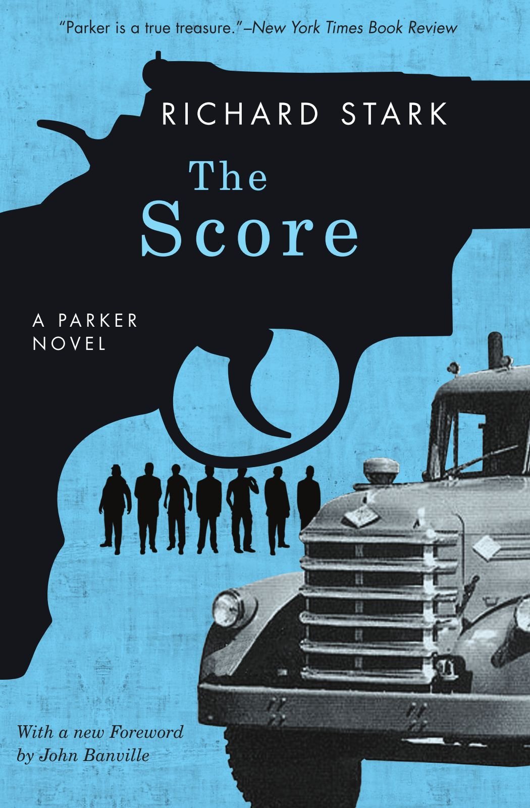 The Score: A Parker Novel
