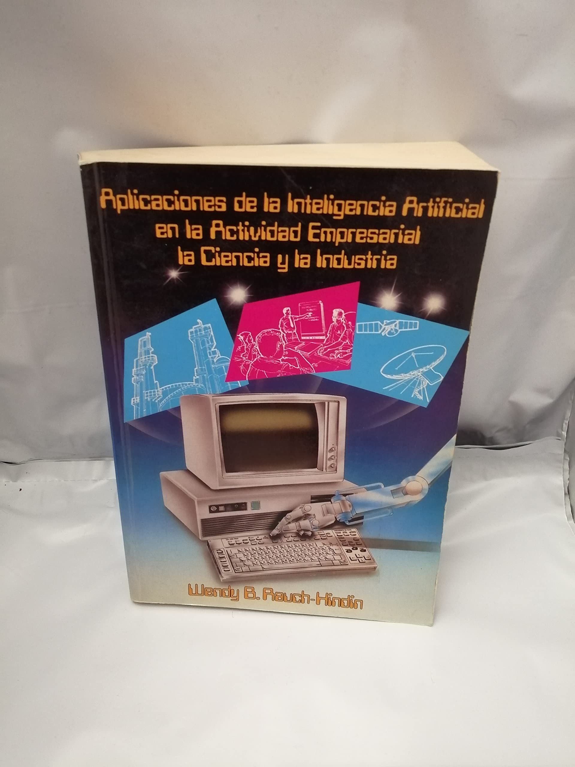 Aplicaciones de la inteligencia artificial en la actividad empresarial, la ciencia y la industria