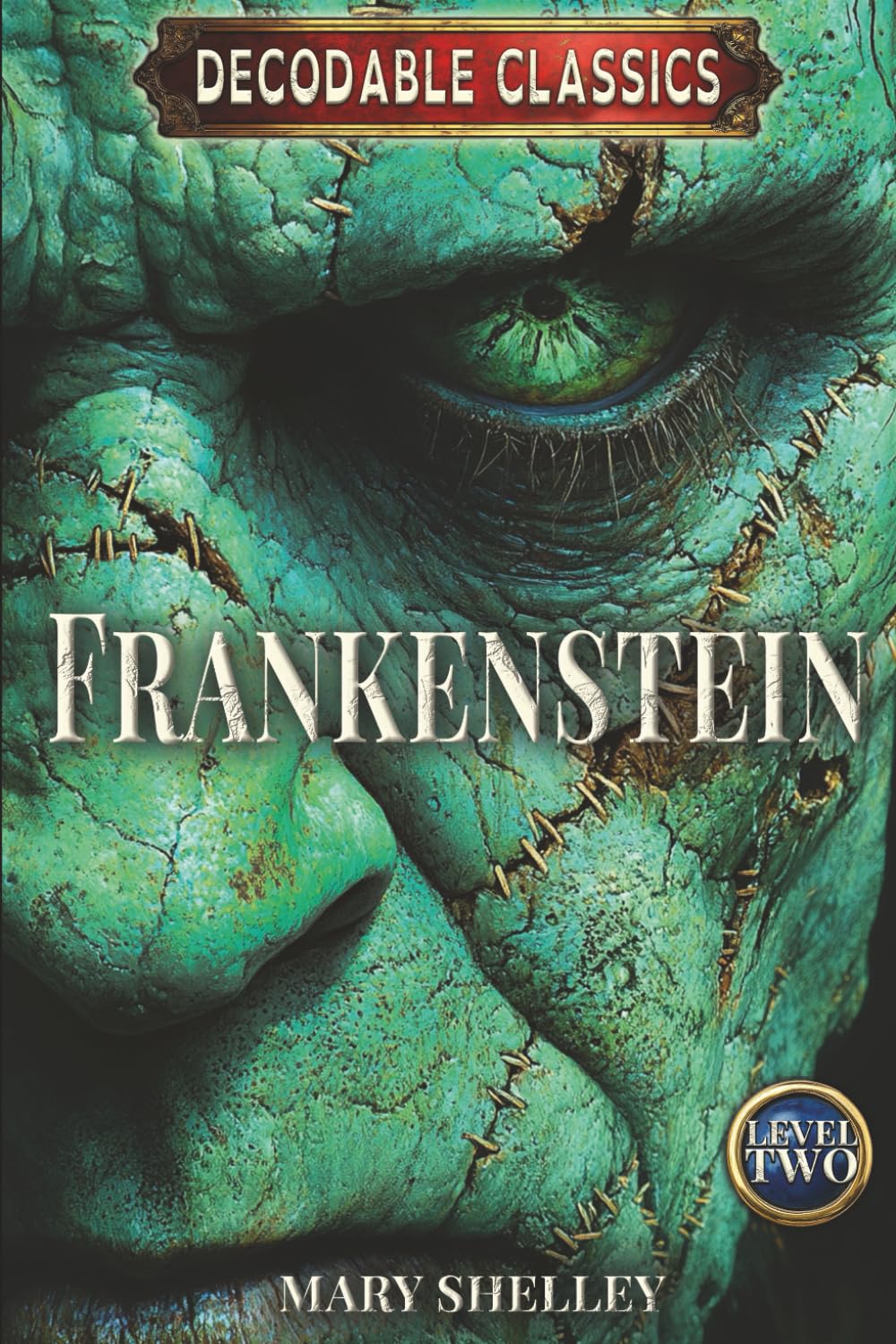 Frankenstein: Decodable Chapter Book (Level 2) | Dyslexic & Striving Readers | Dyslexia Font + Full Illustrations (Ages 6–9)
