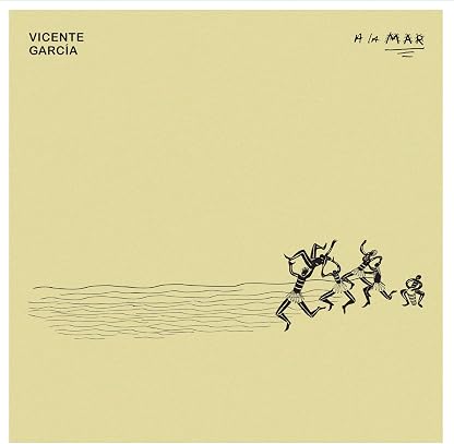 LA MAR (2LP) por Vicente Garcia, capa do álbum