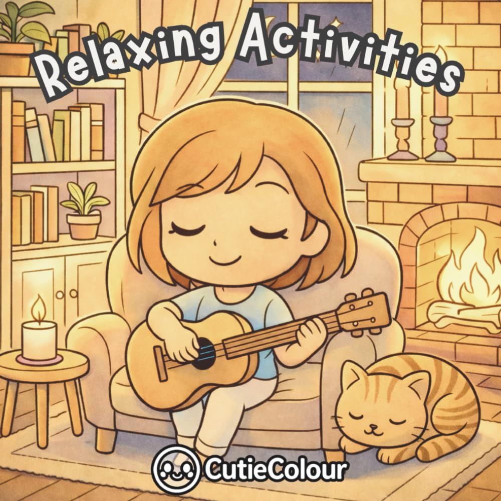 Relaxing Activities: 25 Image Colouring Book for Teens and Adults Featuring Chibi Characters Enjoying Peaceful, Heart Warming Moments.
