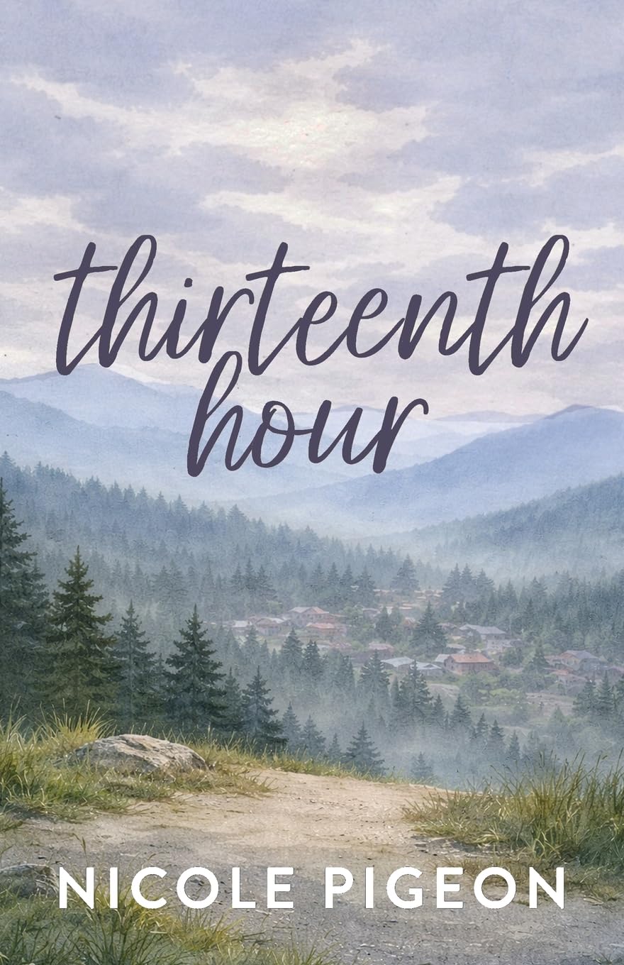 Thirteenth Hour: 1 (Everything That Stays)