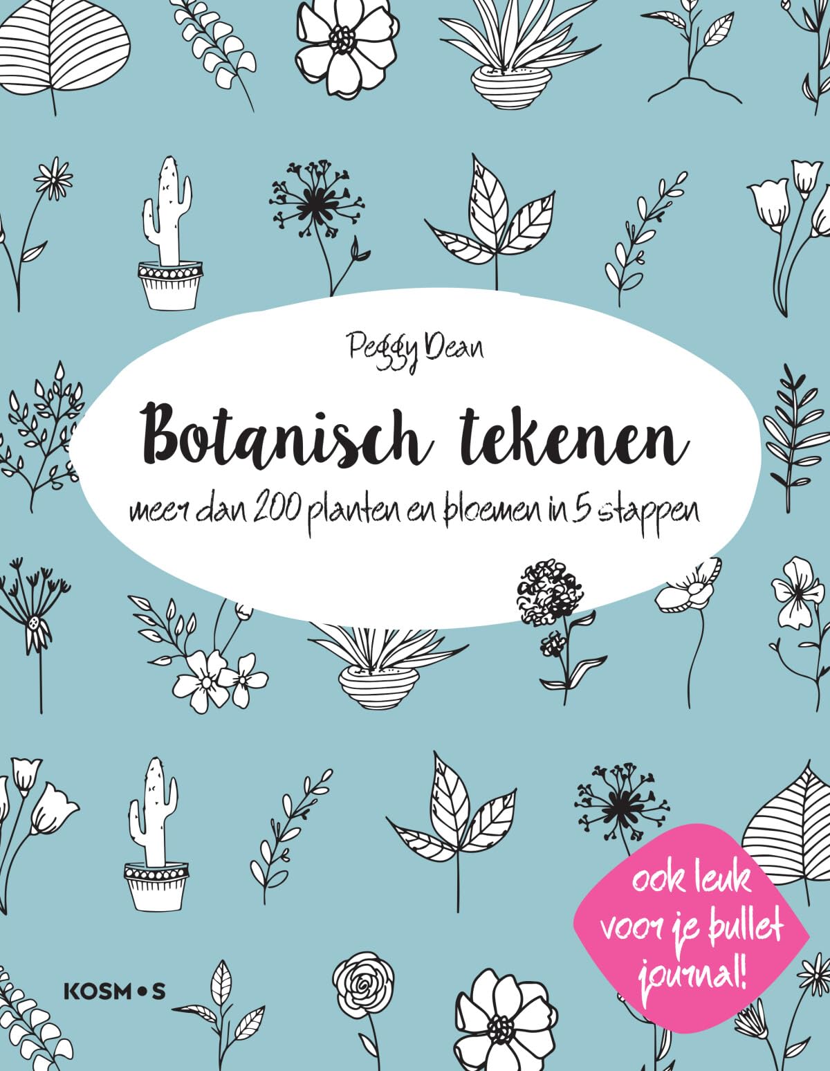 Botanisch tekenen: meer dan 200 planten en bloemen in 5 stappen