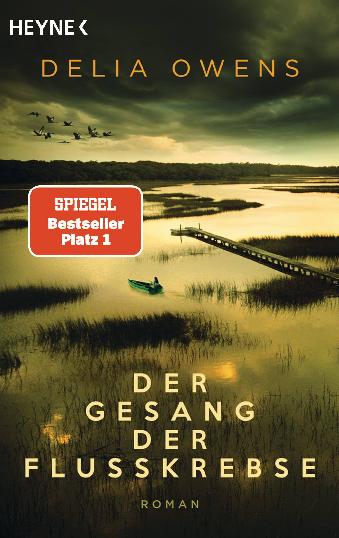 Der Gesang der Flusskrebse: Roman