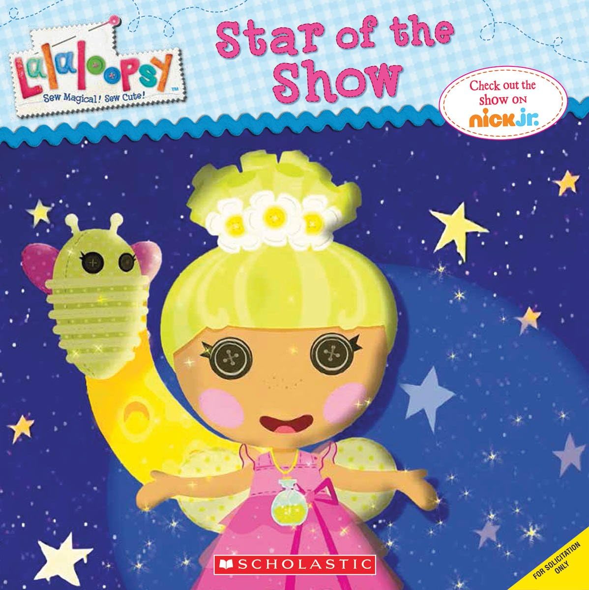 Lalaloopsy: Star of the Show Paperback – July 29, 2014