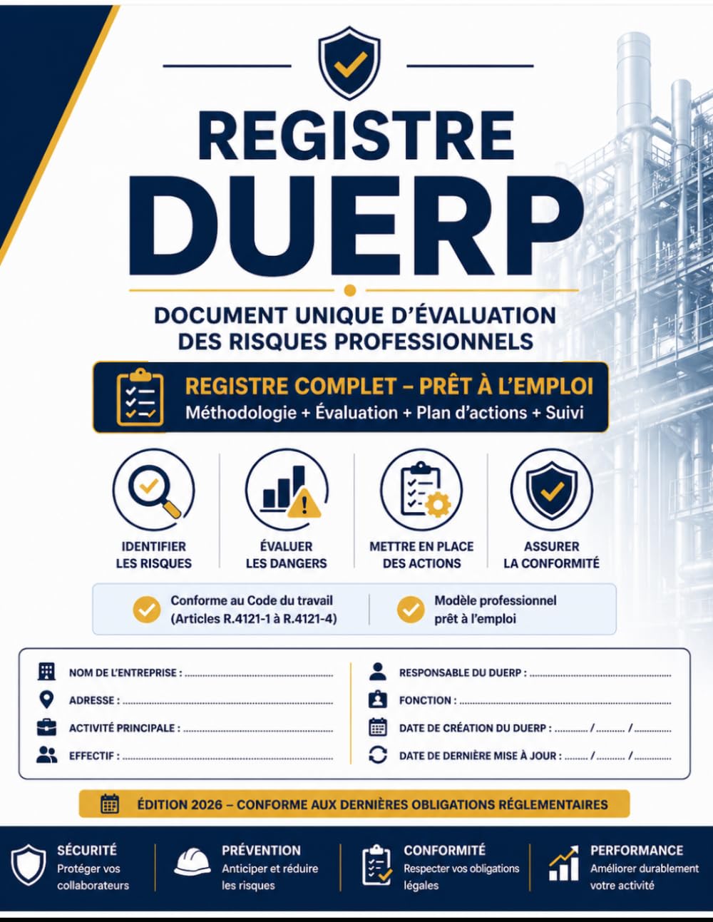 Registre DUERP 2026 : Document Unique d’Évaluation des Risques Professionnels – Modèle complet prêt à l’emploi, conforme Code du travail: Inclut ... – Idéal entreprises, artisans, indépendants