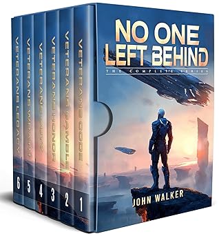 Featured Sci-fi: No One Left Behind The Complete Series by John Walker