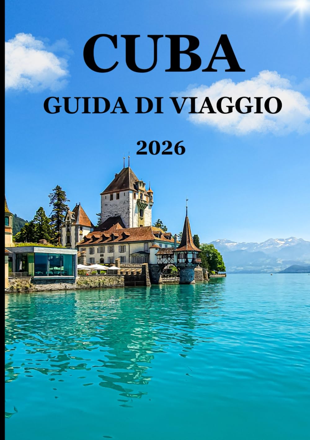 Guida turistica di Cuba 2026: Scopri la vera Cuba: storia, cibo, musica e vita locale spiegati