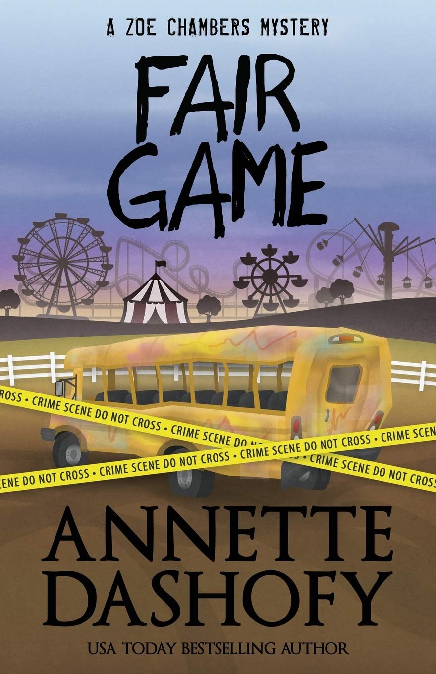 Fair Game: 8 (Zoe Chambers Mystery Series)