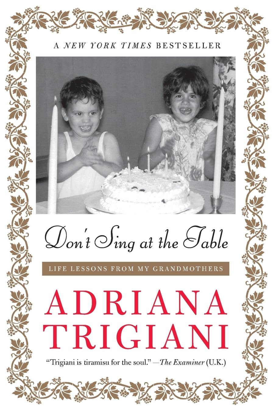 DONT SING TABLE: Life Lessons from My Grandmothers