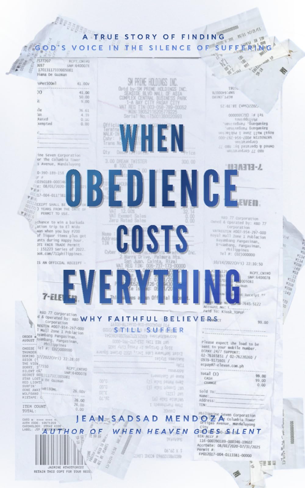 When Obedience Costs Everything: Why Faithful Believers Still Suffer (The Refined Faith Series)