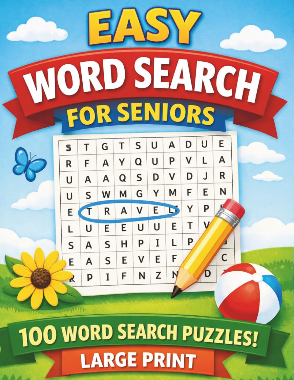 Easy Word Search for Seniors: 100 Large Print Word Search Puzzles for Relaxation and Brain Exercise