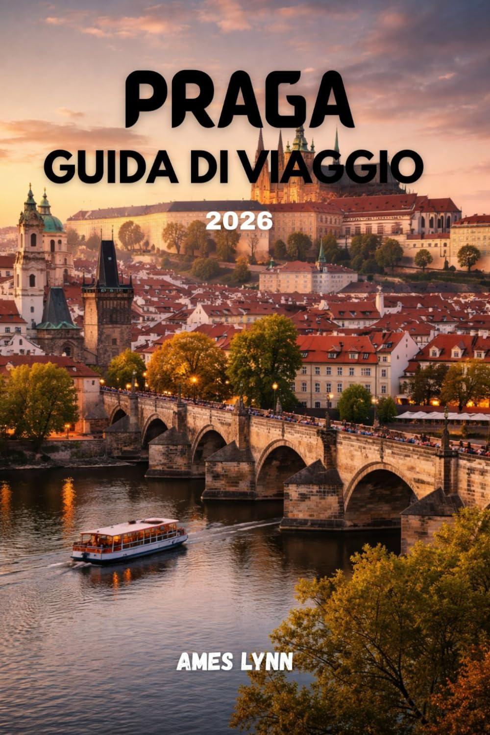 Guida turistica di Praga 2026: Scopri tesori nascosti, risparmia, evita le trappole per turisti ed esplora la tua vacanza come un abitante del posto