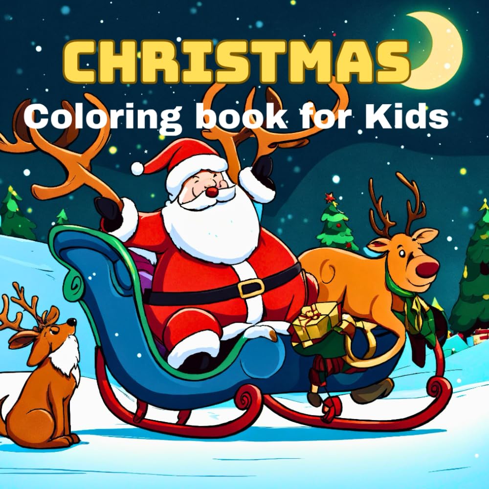 Christmas Coloring Book for Kids: “Cute Christmas scenes to enjoy.”