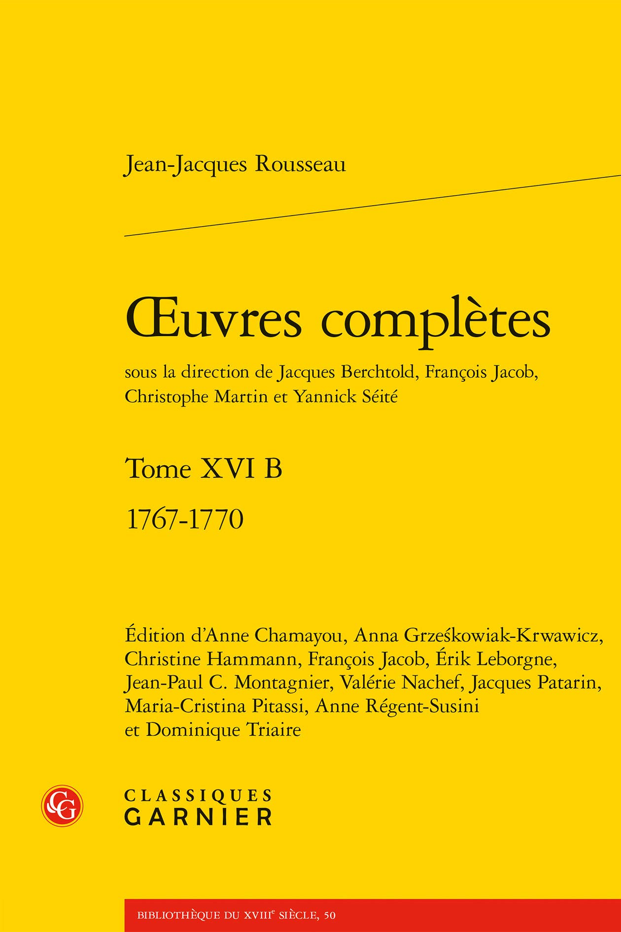 Oeuvres complètes: Tome 16 B, 1767-1770: 50