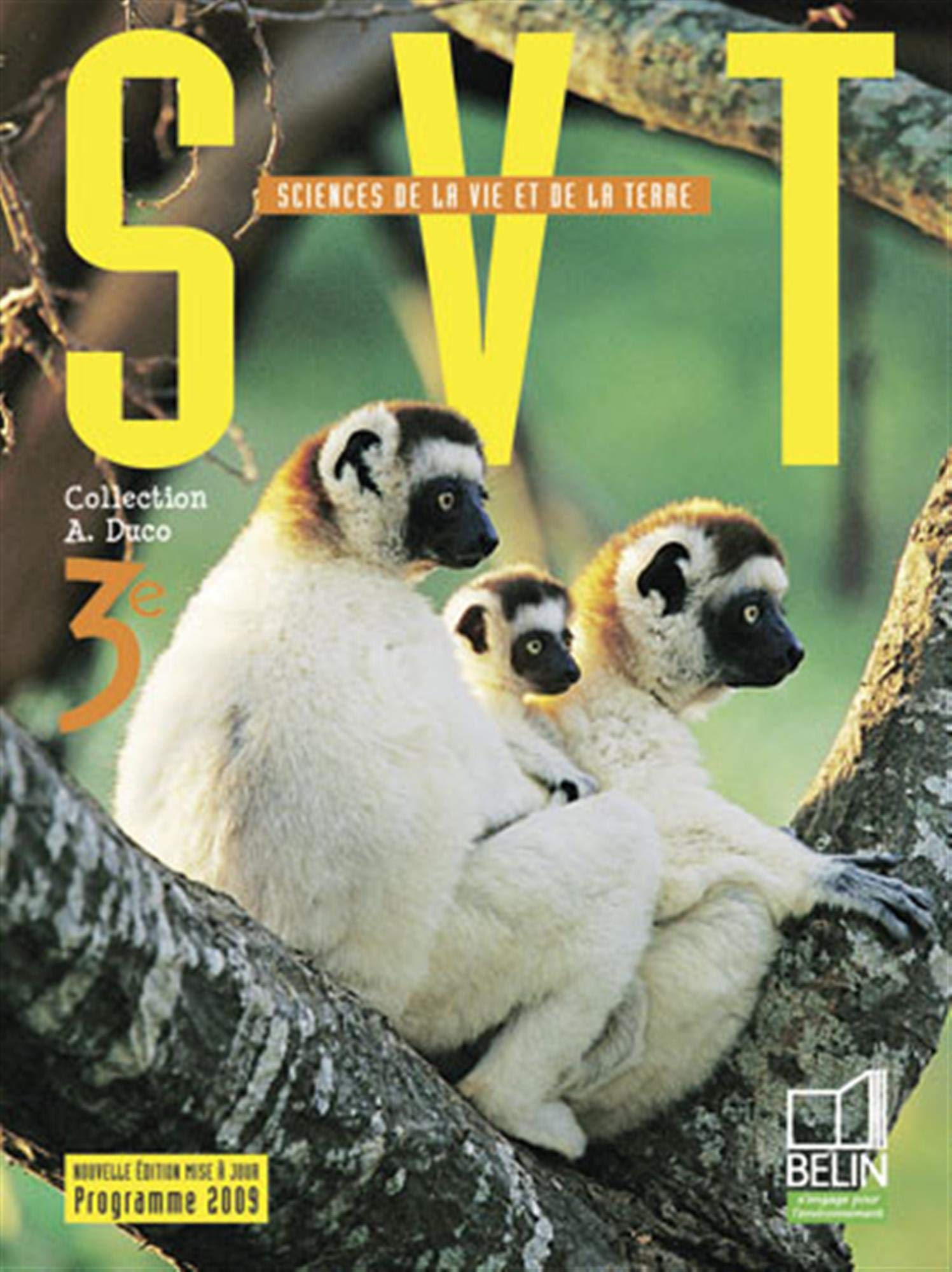 SVT 3e: Manuel élève - Édition 2009