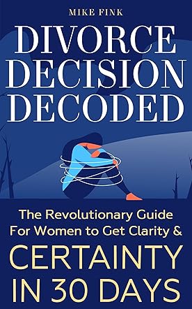 Divorce Decision Decoded