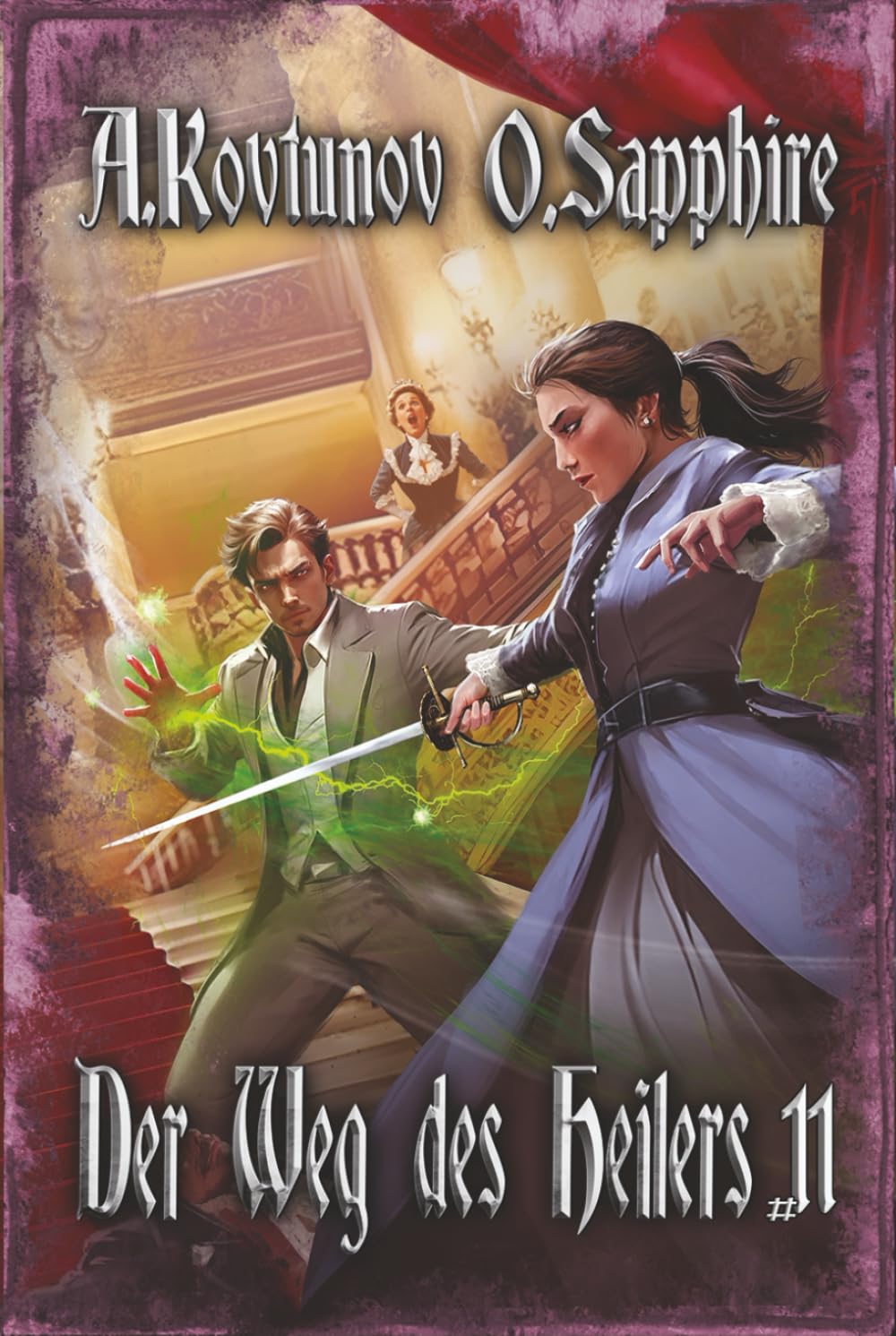 Der Weg des Heilers Buch 11: Eine Portal Progression-Fantasy Serie