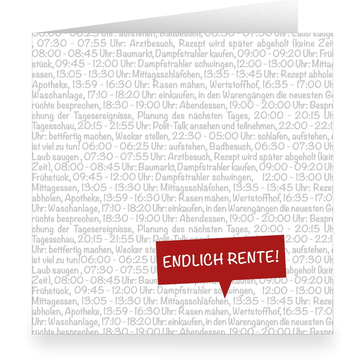 12x Endlich Rente! Ruhestands Glückwunschkarte zum Abschied mit Tagesplan • quadratisch • humorvolles Abschieds Grußkarten Set mit Spruch für Kollegen, Freunden, Familie inkl. Umschläge