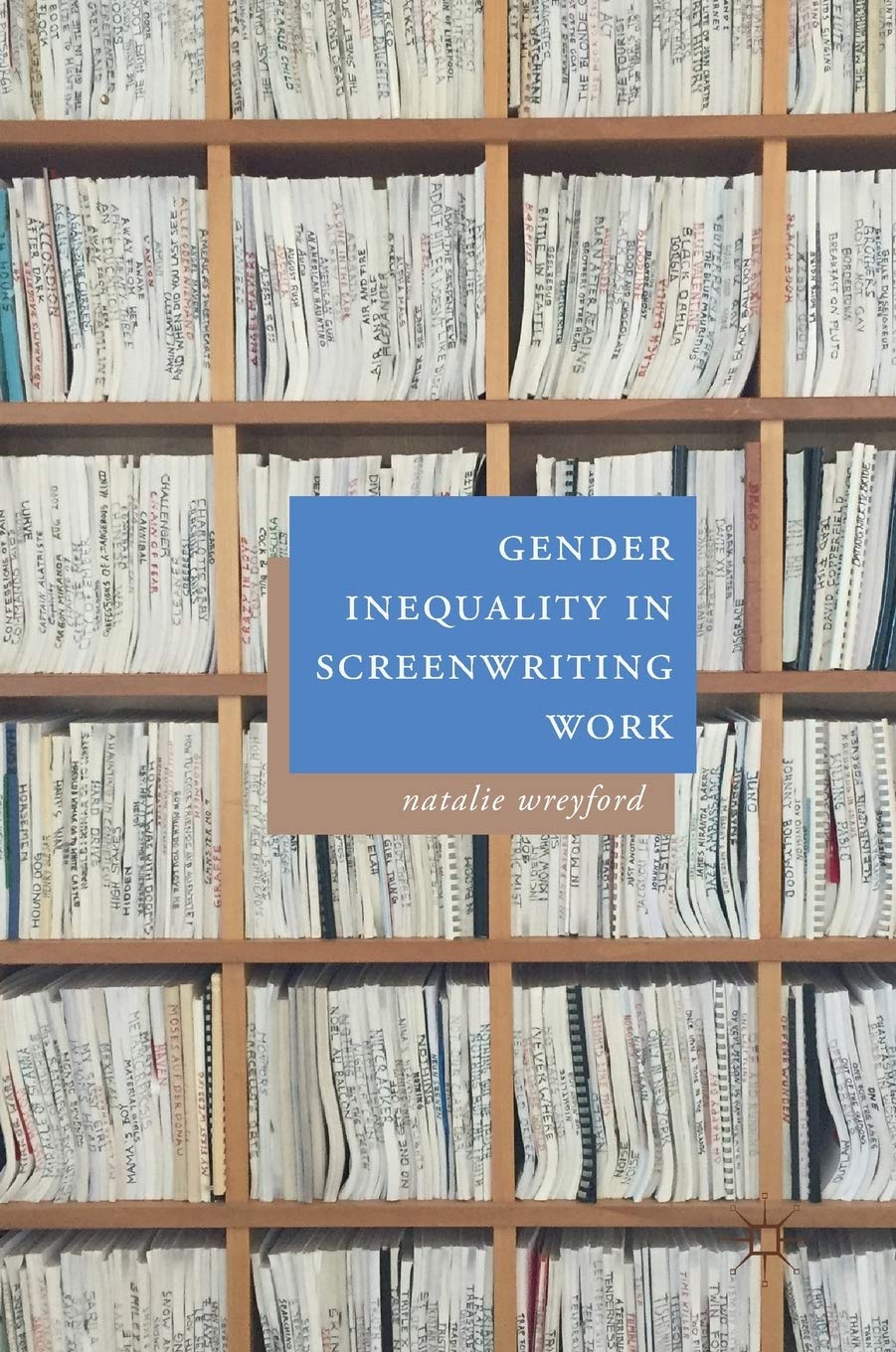 Gender Inequality in Screenwriting Work : enrichir sa bibliothèque de sociologie des médias