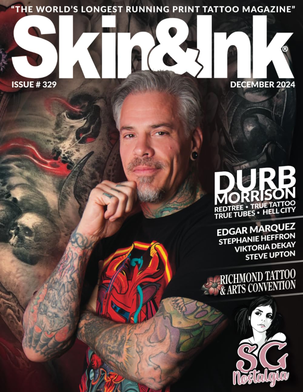 Skin & Ink Magazine - December 2024: Durb Morrison, eDiablo, Steve Upton, Stephanie Heffron, Viktoria Dekay, Richmond Tattoo Convention, and Suicide Girls Nostalgia!      Paperback – December 2, 2024