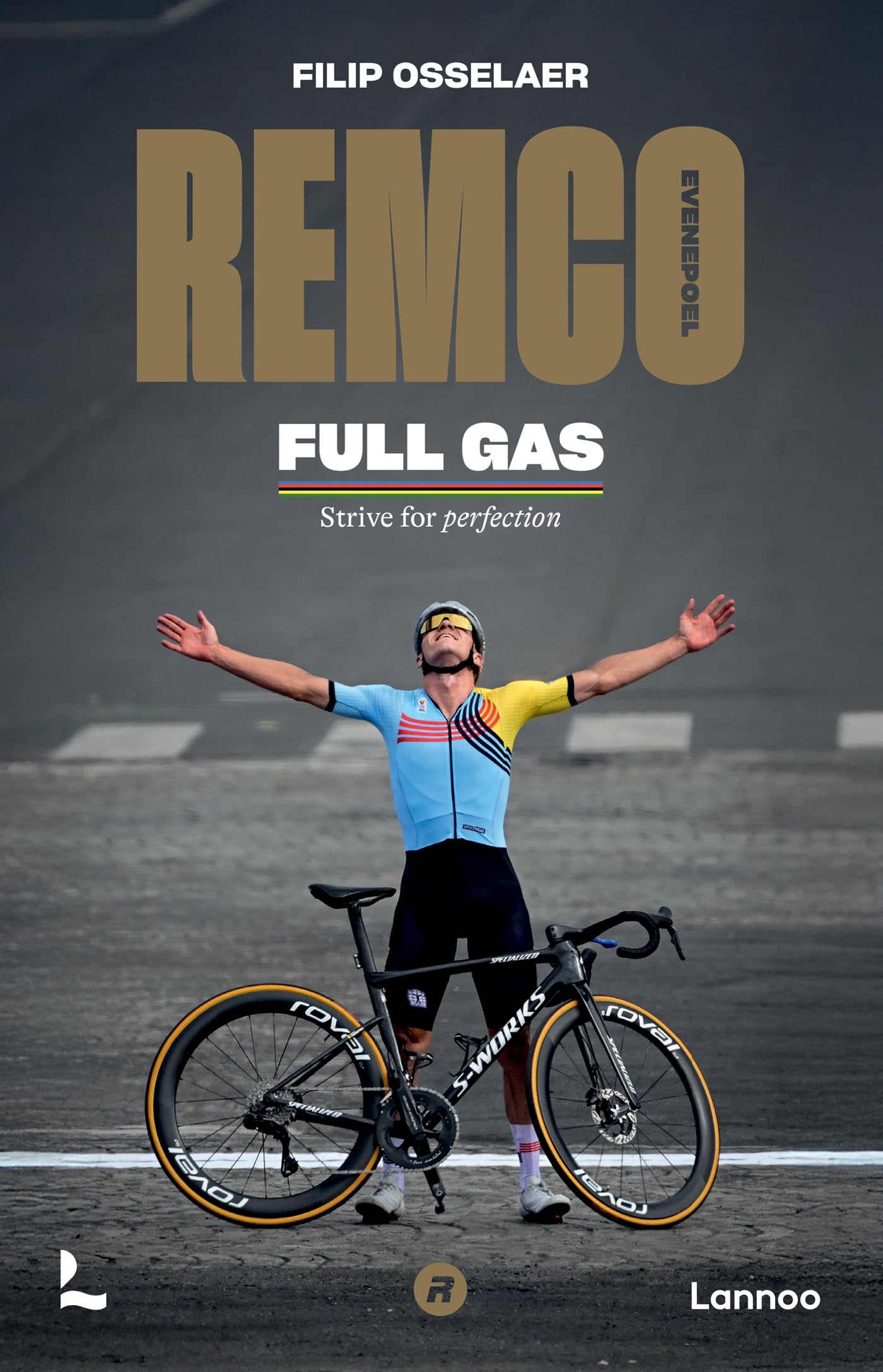 Remco Evenepoel Full Gas: Strive for perfection