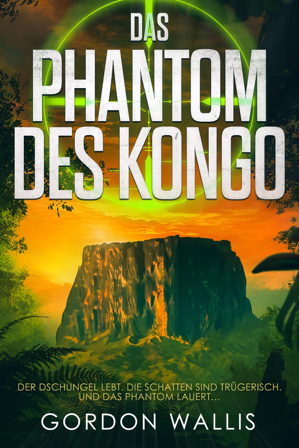 Das Phantom des Kongo (Jason-Green-Reihe)