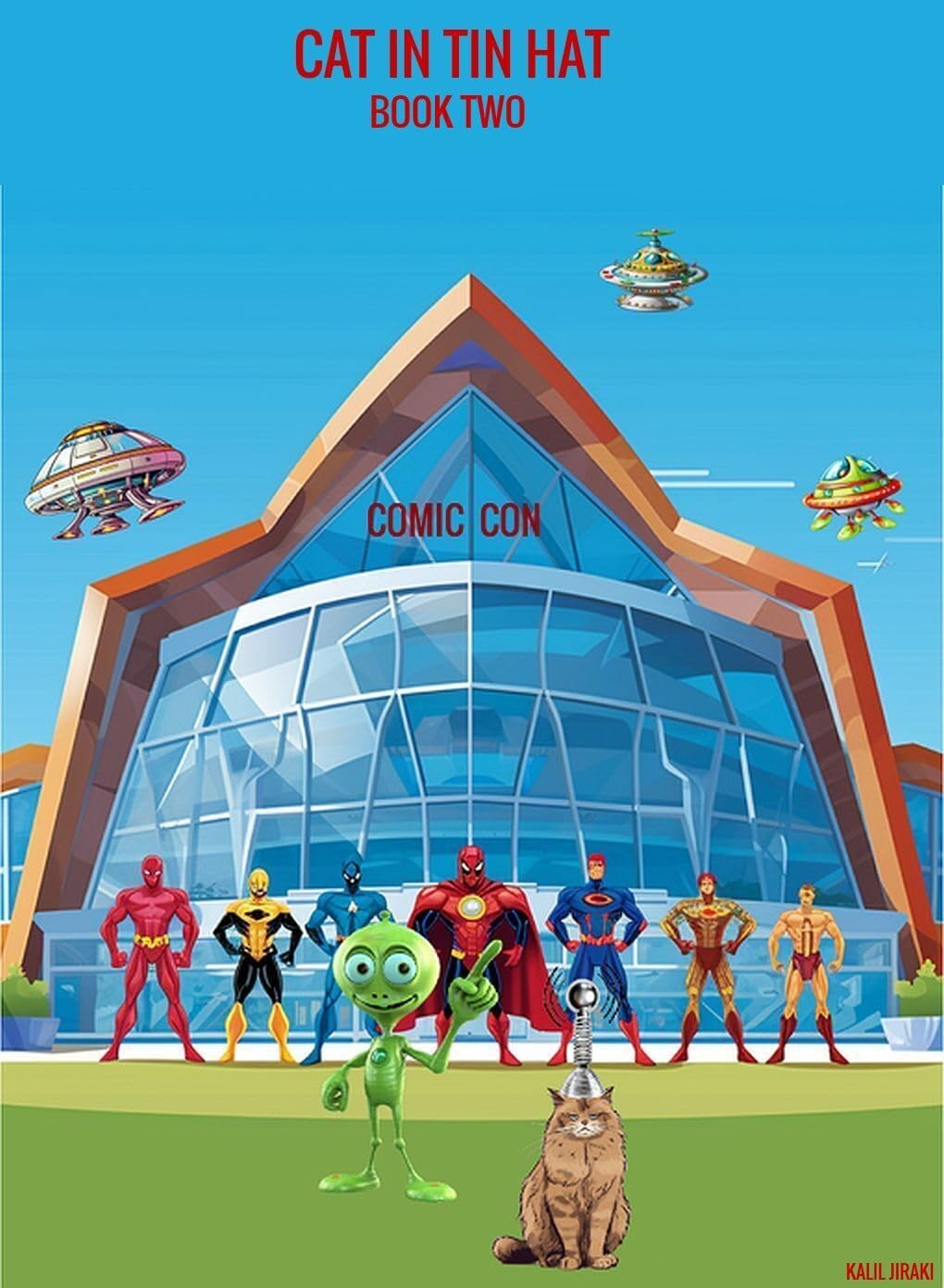 Cat in Tin Hat: Book Two