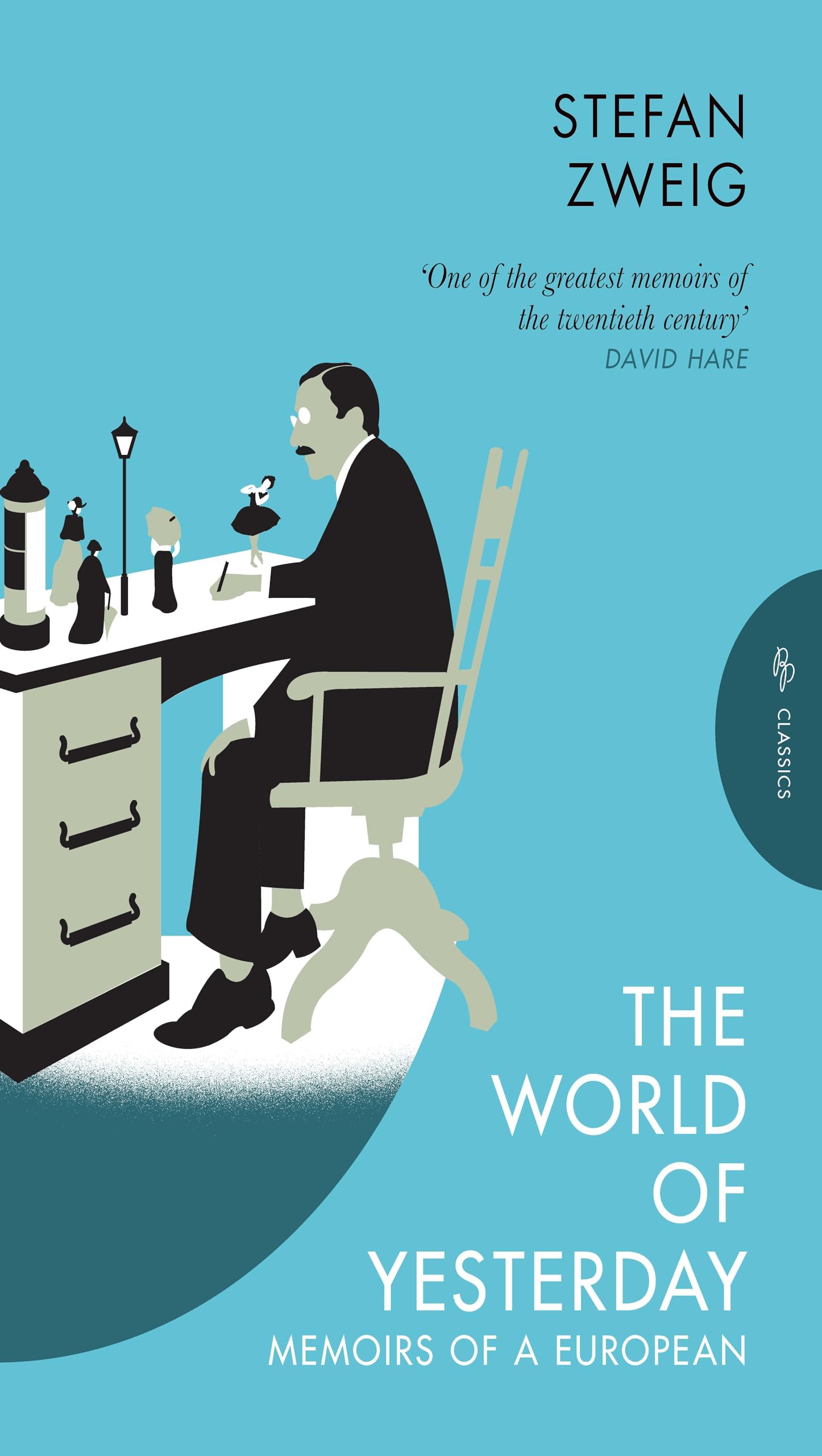 The World of Yesterday: Memoirs of a European (Pushkin Press Classics)
