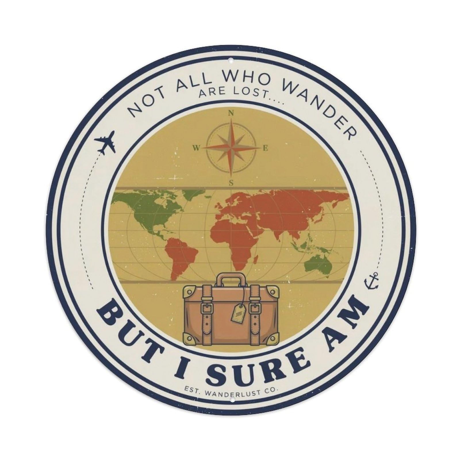 Not All Who Wander Are Lost Metal Tin Sign Plaque
