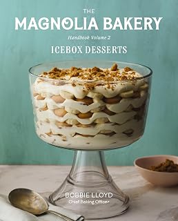Magnolia Bakery Icebox Desserts Cookbook: 100 No-Bake Cakes, Pies, Cheesecakes & More by Bobbie Lloyd