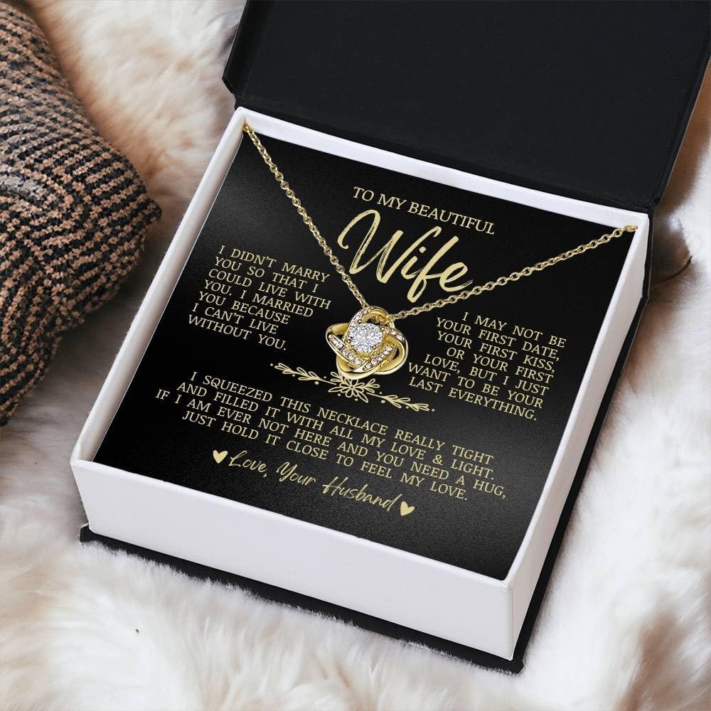 To My Beautiful Wife, "I Can't Live Without You" Love Knot Necklace, Romantic Jewelry Gift for Wife, Anniversary Present, Birthday Christmas Gift Idea, Husband to Wife Gift, Necklace Gift Box with Sentimental Message Card - Image 3