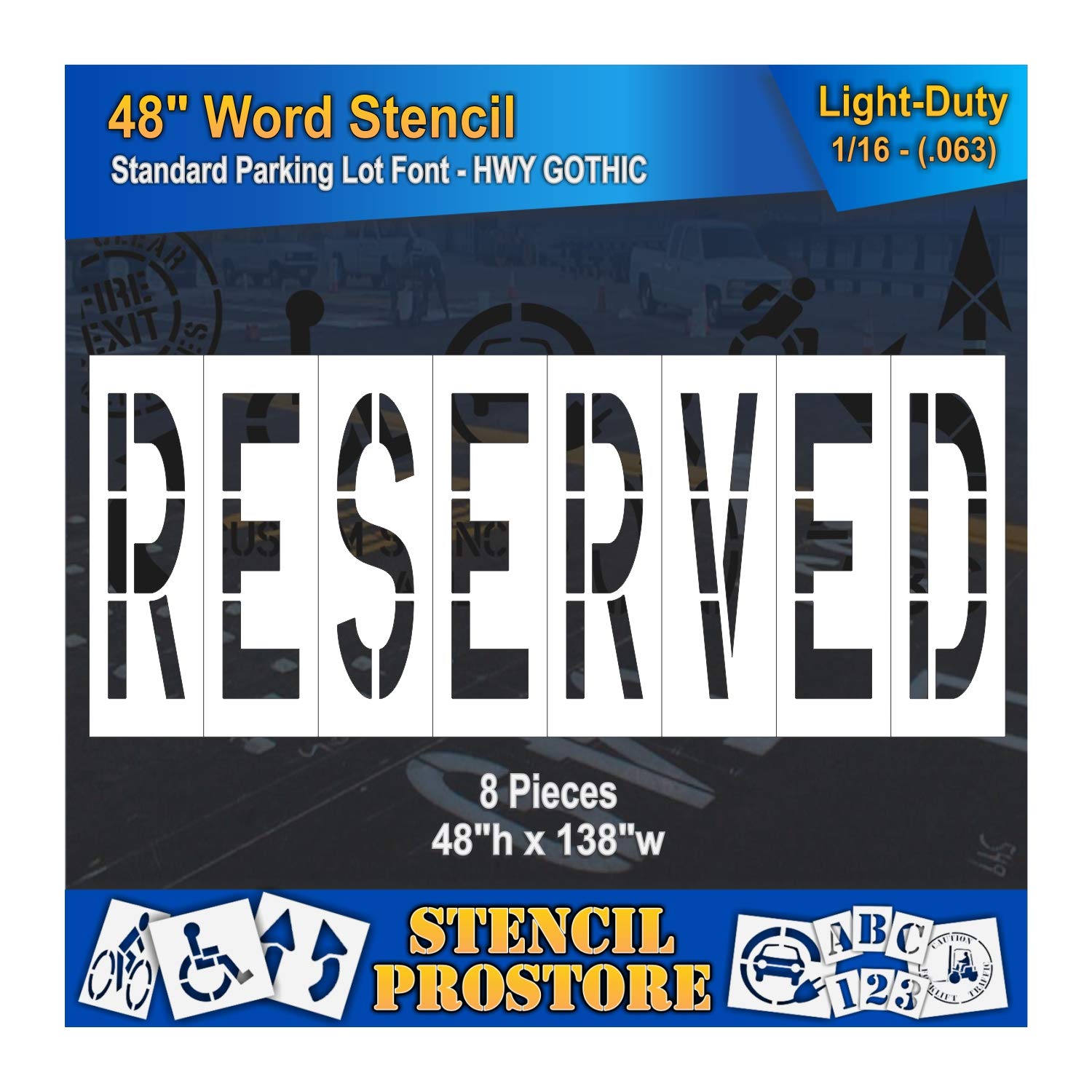 Pavement Marking Stencils - 48 inch Reserved Stencil - 48" x 140" x 1/8'' (128 mil) - Pro-Grade