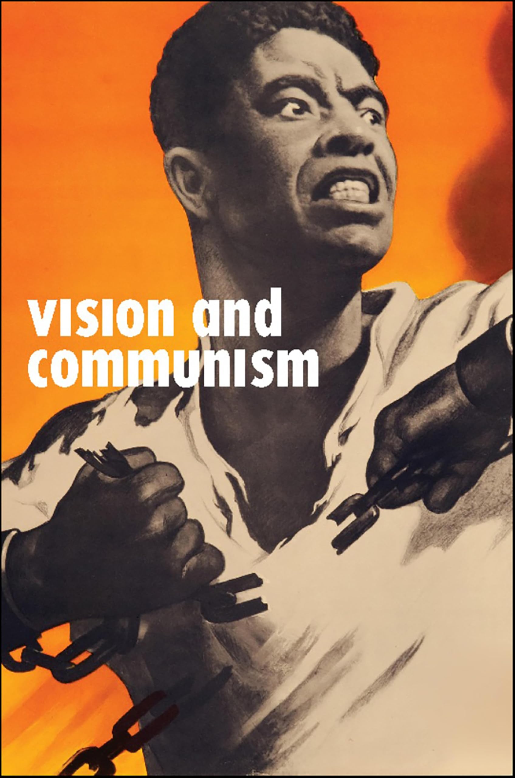 Vision and Communism: Viktor Koretsky and Dissident Public Visual Culture