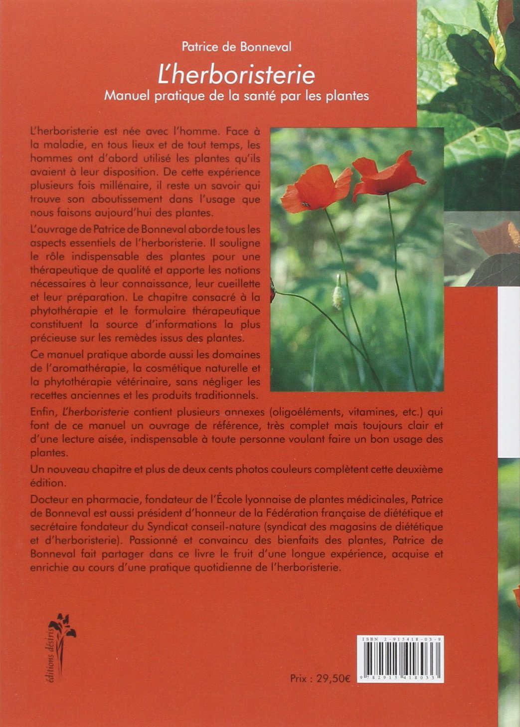 L'herboristerie : Manuel pratique de la santé par les plantes : Phytothérapie, aromathérapie, oligothérapie, vitaminothérapie