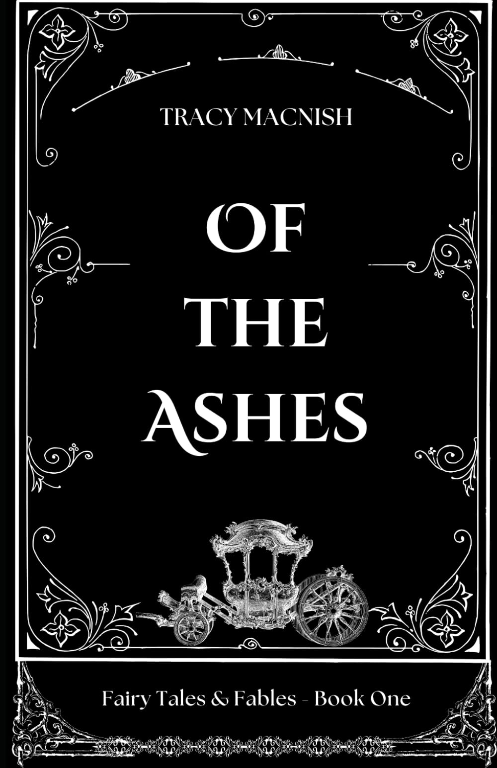 Of the Ashes (Fairy Tales & Fables)